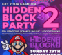 Hidden Block Party  90x80