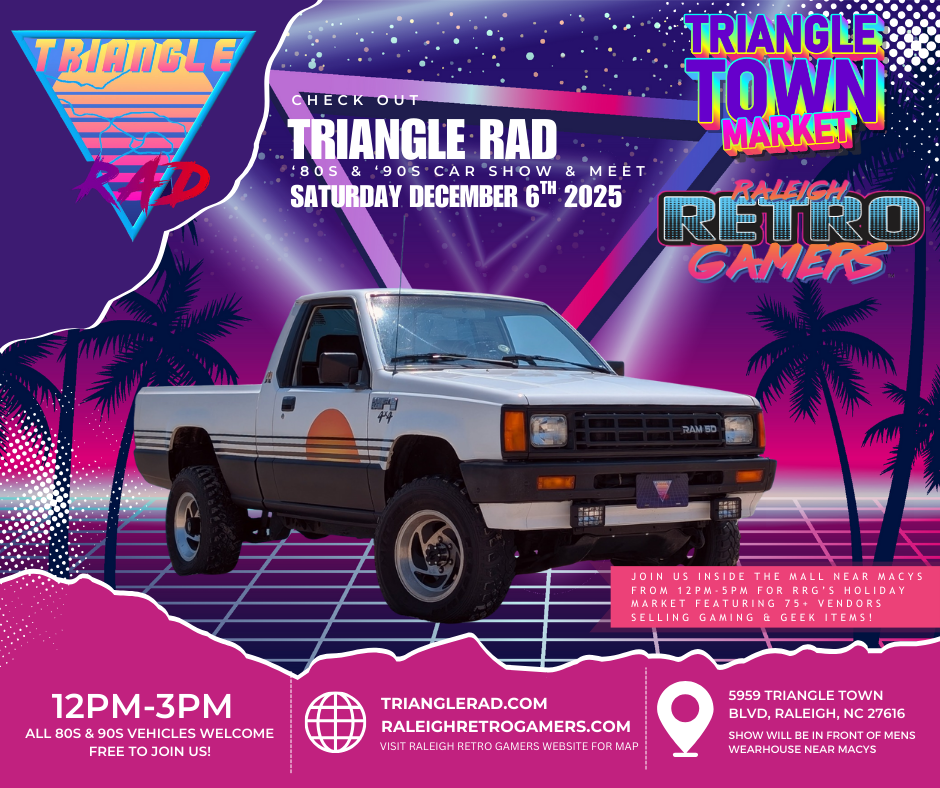 TRIANGLE RAD CAR SHOW, RALEIGH RETRO GAMERS TRIANGLE RAD, RAD CARS RALEIGH, CAR SHOW RALEIGH