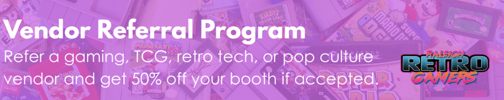 raleigh retro gamers vendor referral